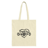 Loyal To Coffee Tote Bag, Coffee Lover Gift, Coffee Addict, Caffeine Fix, Gift for Her, Gift for Him, Trendy Tote, Daily Tote Bag - Tawshia